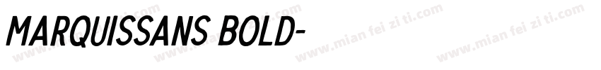 MarquisSans Bold字体转换